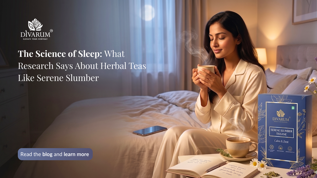 The Science of Sleep: What Research Says About Herbal Teas Like Serene Slumber
